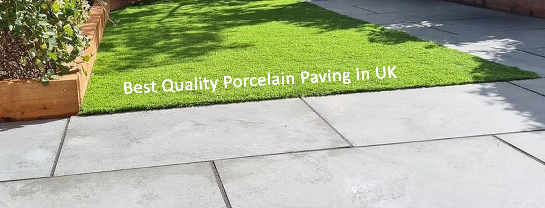 Best Quality Porcelain Paving in UK